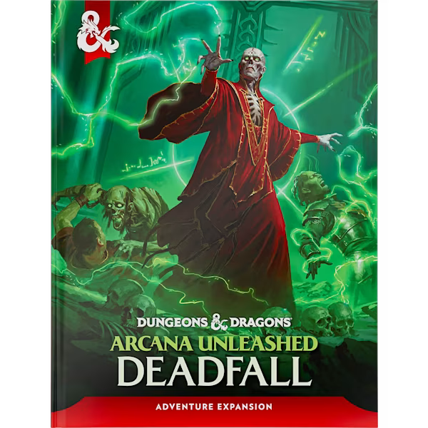 D&D Arcana Unleashed: Deadfall