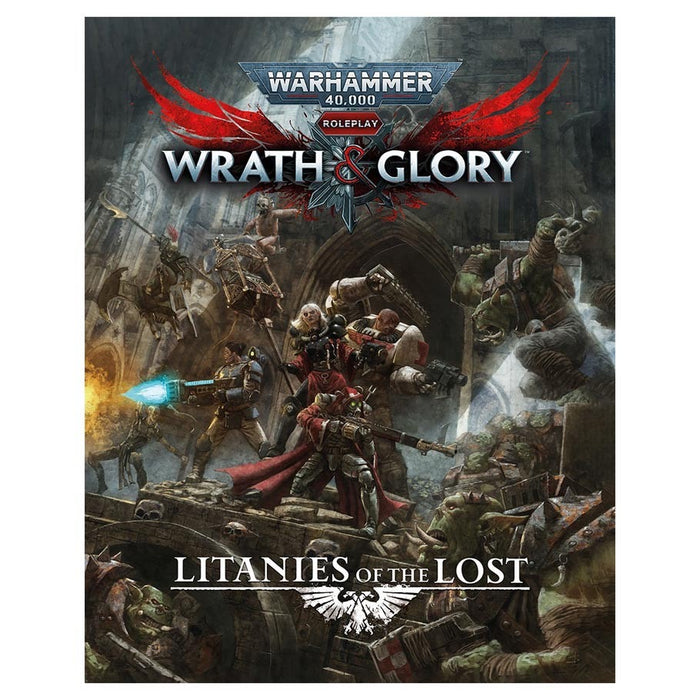 Wrath & Glory 40k: Litanies of the Lost