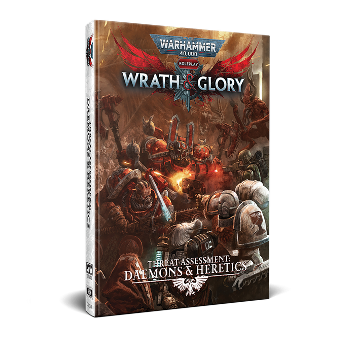 Wrath & Glory 40k: Threat Assessment - Daemons & Heretics