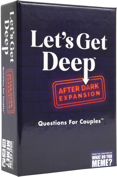 Let's Get Deep - After Dark Expansion