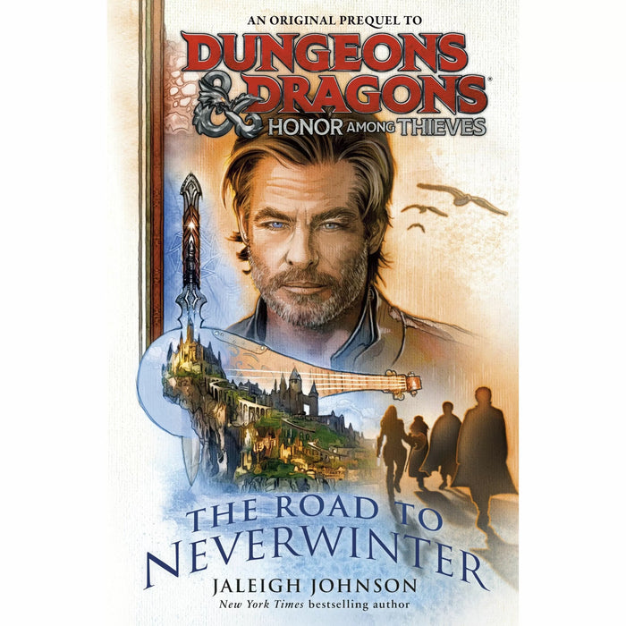 D&D: Honor Among Thieves - The Road to Neverwinter