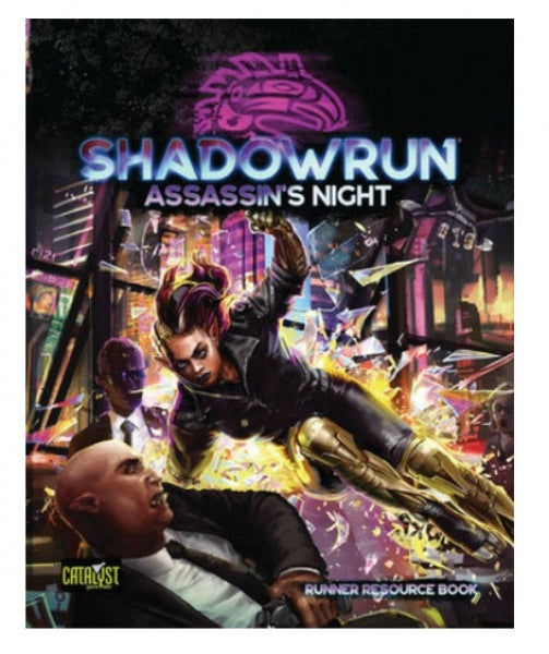 Shadowrun 6th: Assassins Night