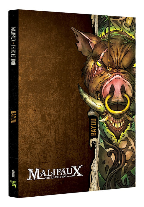 Malifaux: M3E Bayou Faction Book