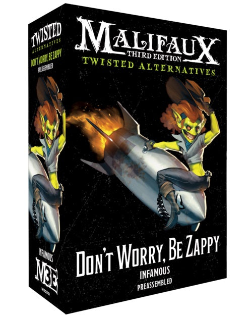 Malifaux: Outcasts & Bayou: Twisted Alternative: Dont Worry, Be Zappy